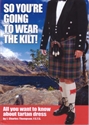 Picture of So You're Going To Wear The Kilt